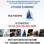 TIBS confirms FLS Yachts as 2024 Thailand International Boat Show Exhibitors