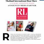 Excited to announce Real Life in Phuket Magazine as our Media Partner at the Thailand International Boat Show A Luxury Lifestyle Event 2024