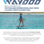 Waydoo will Exhibit at The Thailand International Boat Show A Luxury Lifestyle Event 2024