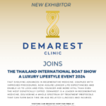 Demarest Clinic Joins The Thailand International Boat Show A Luxury Lifestyle Event 2024