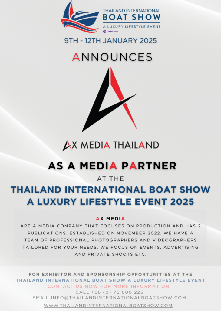 AX Media announces Media Partnership at the Thailand International Boat Show A Luxury Lifestyle Event 2025