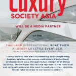 Announcing Luxury Society Asia as a media partner for The Thailand International Boat Show A Luxury Lifestyle 2025