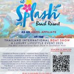 Special rate at Splash Beach Resort for the Thailand International Boat Show A Luxury Lifestyle Event 2025