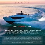 Nerea Yacht Joins the 2025 Thailand International Boat Show A Luxury Lifestyle Event