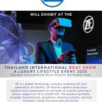 ZF Asia Pacific Pte. Ltd. the propulsion specialist joins the Thailand International Boat Show A Luxury Lifestyle Event 2025