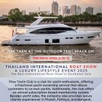 Meet Flow Yacht Club at the Thailand International Boat Show A Luxury Lifestyle Event 2025