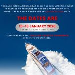 2026 Dates and Venue Confirmed for The Thailand International Boat Show, A Luxury Lifestyle Event
