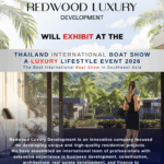 Redwood Luxury Development Joins The Thailand International Boat Show A Luxury Lifestyle Event, 15th–18th January 2026.