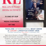 Real Life in Phuket Magazine Is One of Our Exclusive Official Media Partners of The Thailand International Boat Show A Luxury Lifestyle Event, 15th–18th January 2026.